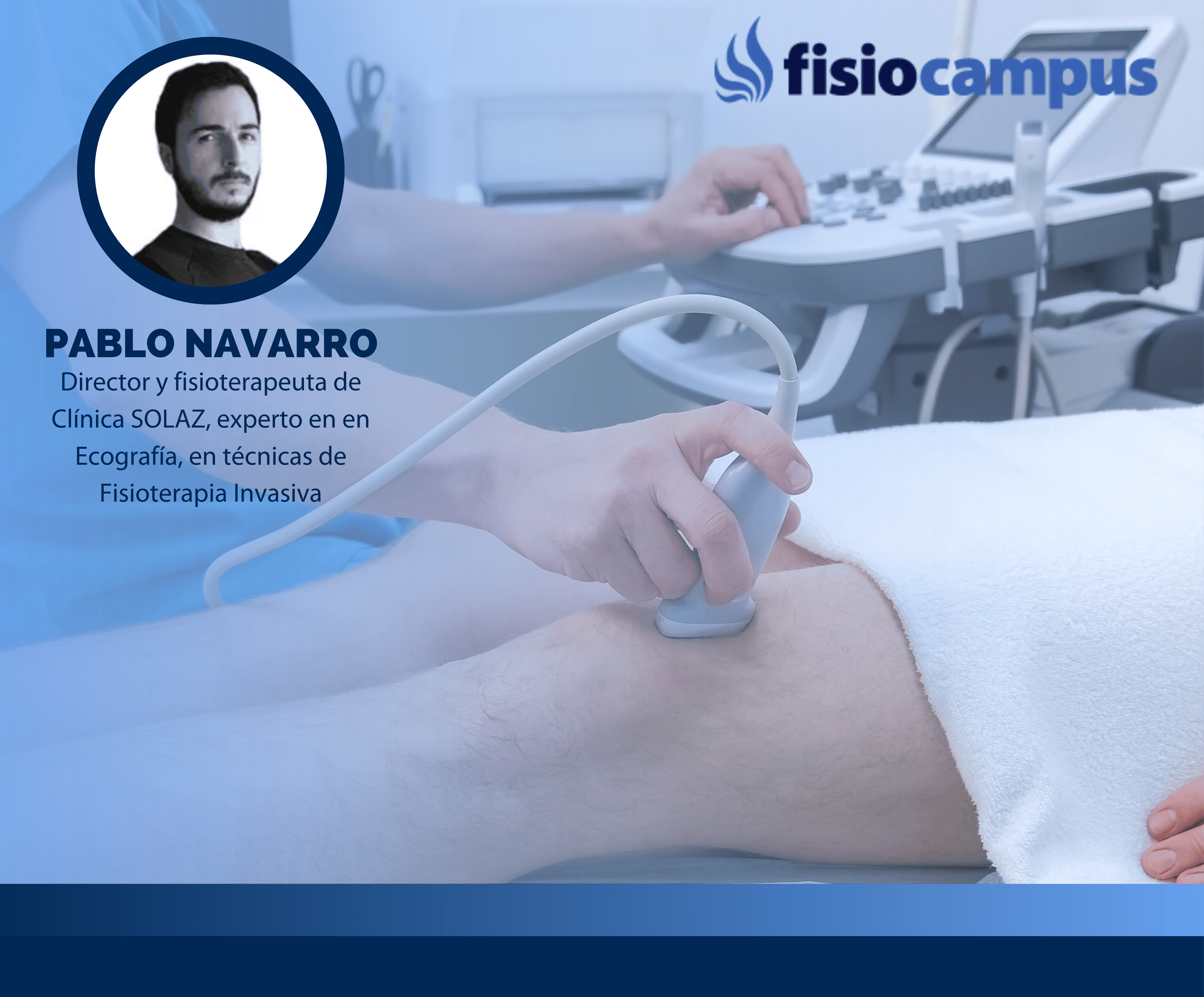 Ecografía Musculoesquelética - Bases, fundamentos y demostraciones practicas