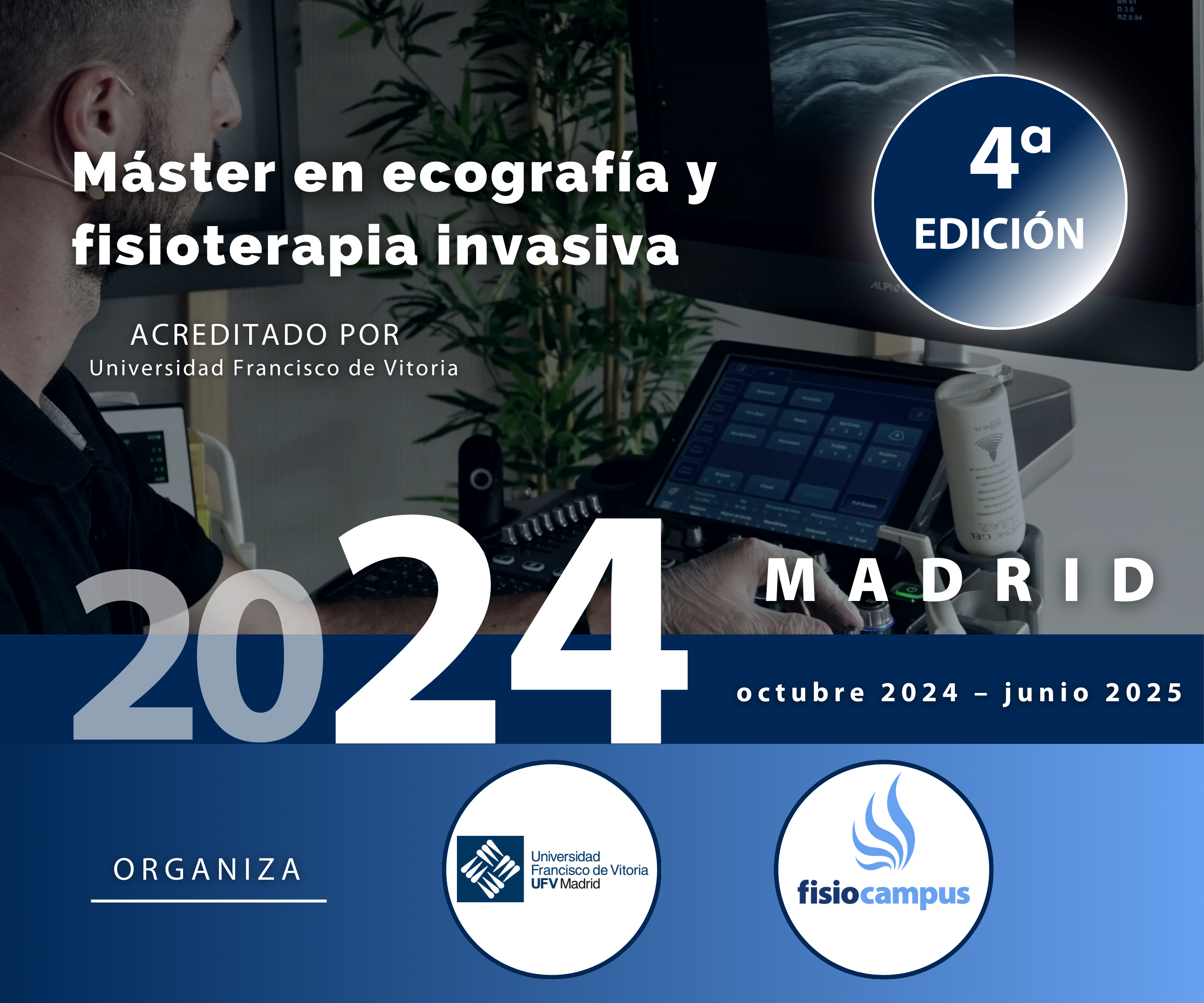 Máster en Ecografía y Fisioterapia Invasiva 2024