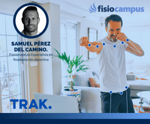 Rehabilitación digital, segura y de calidad - TRAK.